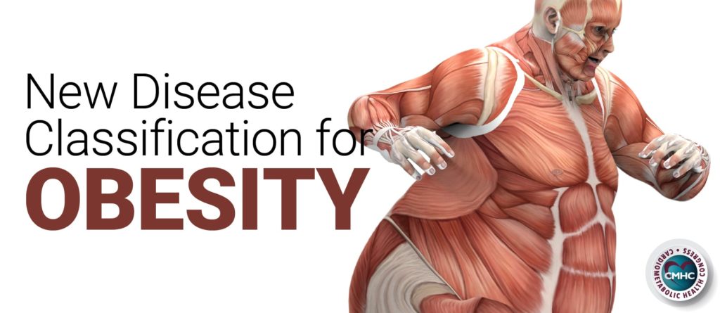 new-disease-classification-for-obesity-cardiometabolic-health-congress