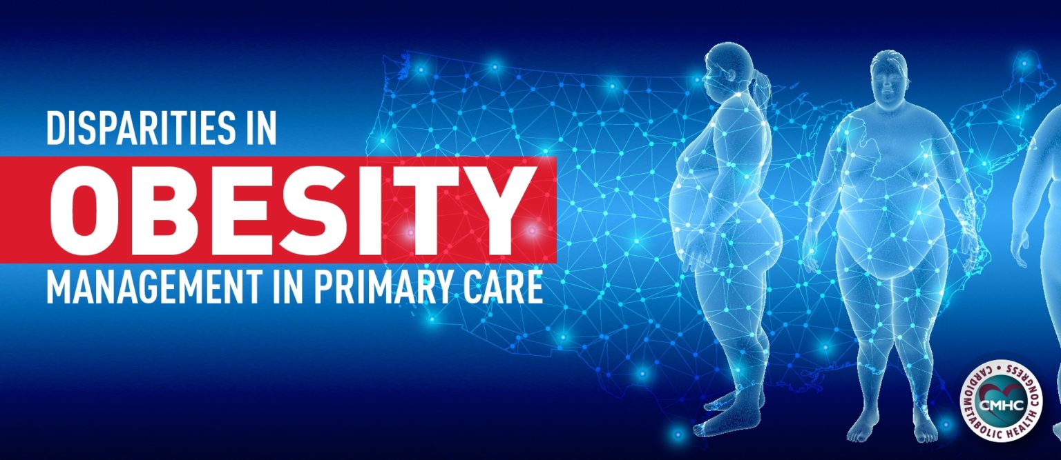 Disparities in Obesity Management in Primary Care